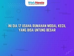 Ini Dia 17 Usaha Rumahan Modal Kecil Yang Bisa Untung Besar